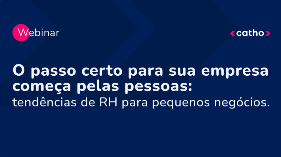 Webinar tendências de RH para pequenos negócios